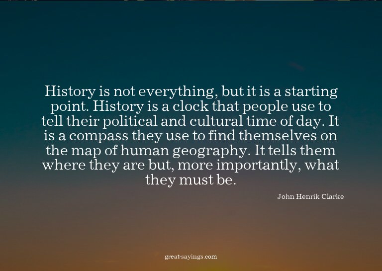 History is not everything, but it is a starting point.