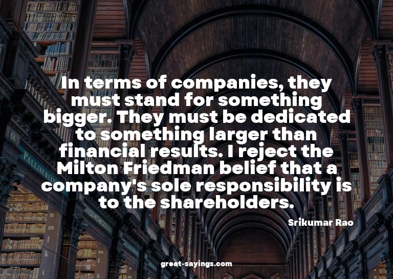 In terms of companies, they must stand for something bi