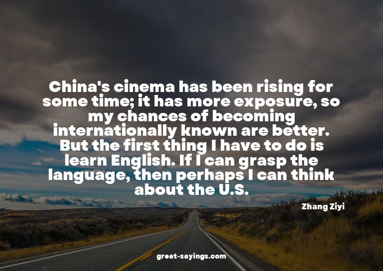 China's cinema has been rising for some time; it has mo