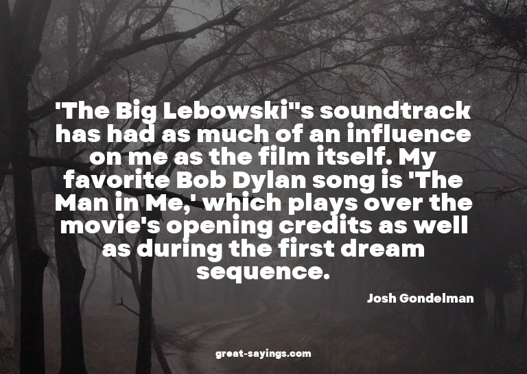 'The Big Lebowski''s soundtrack has had as much of an i