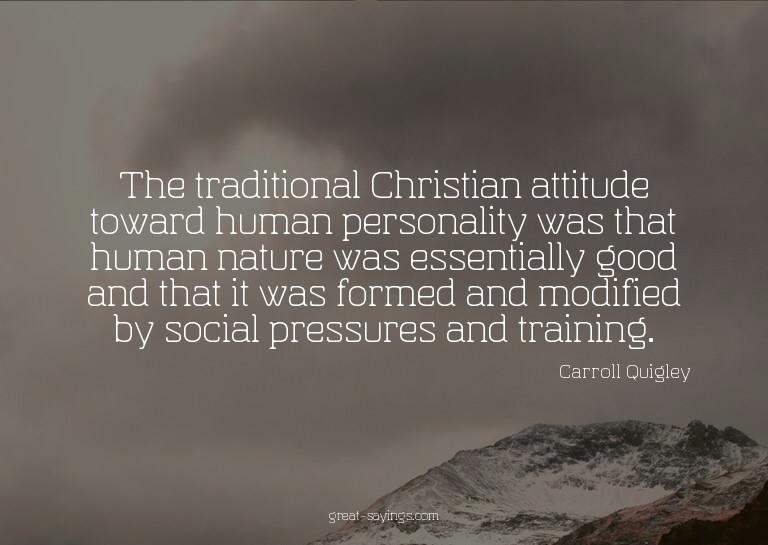 The traditional Christian attitude toward human persona