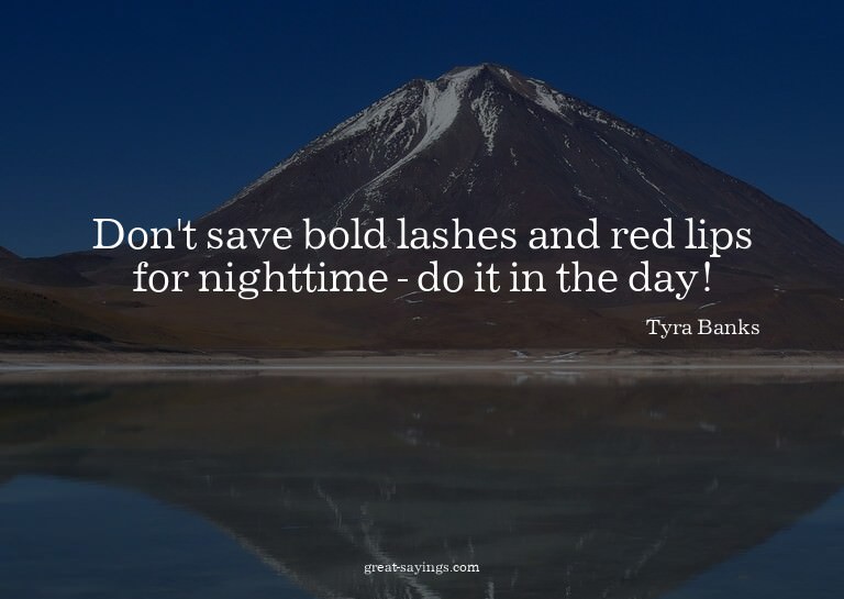 Don't save bold lashes and red lips for nighttime - do
