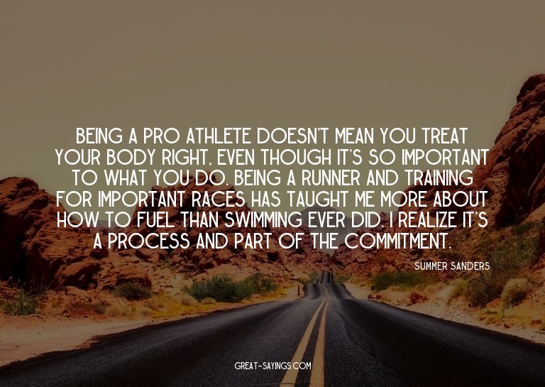 Being a pro athlete doesn't mean you treat your body ri