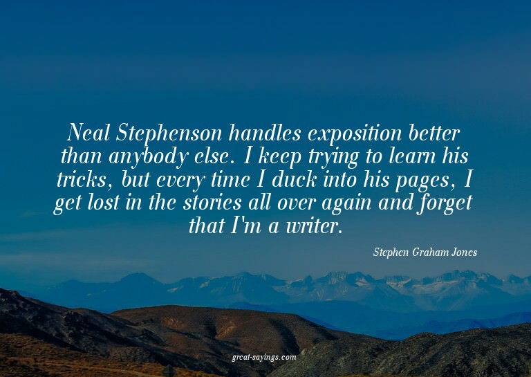 Neal Stephenson handles exposition better than anybody