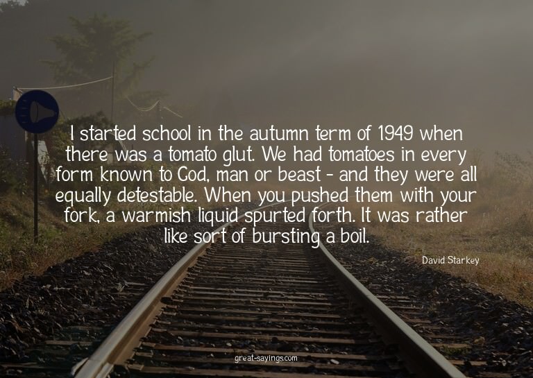 I started school in the autumn term of 1949 when there