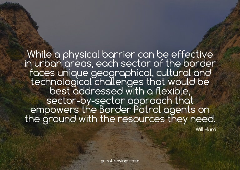 While a physical barrier can be effective in urban area