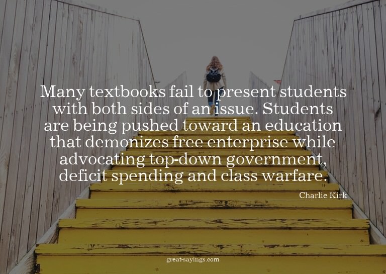 Many textbooks fail to present students with both sides
