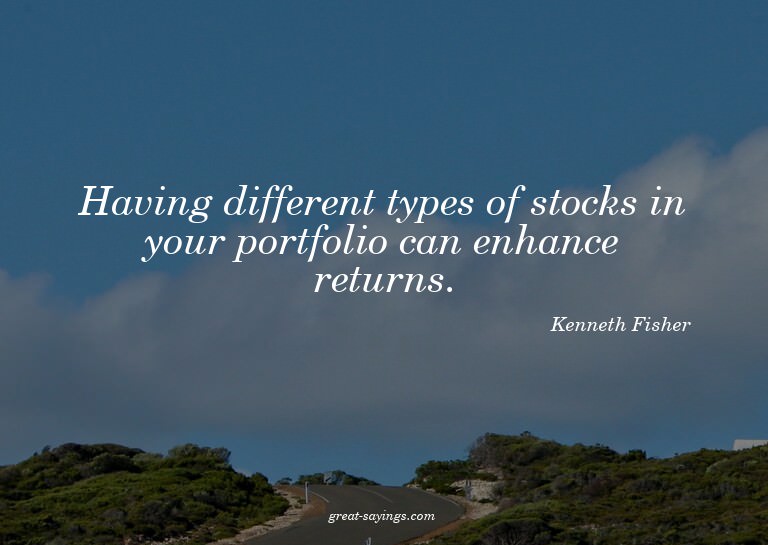 Having different types of stocks in your portfolio can