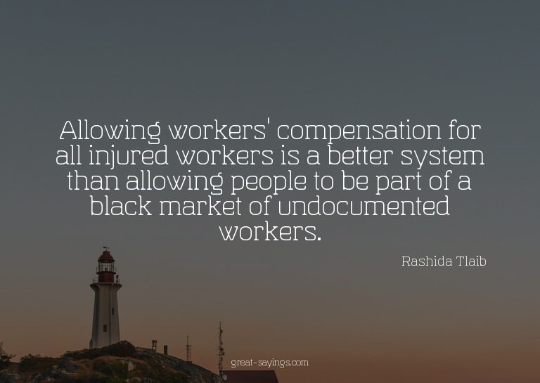 Allowing workers' compensation for all injured workers