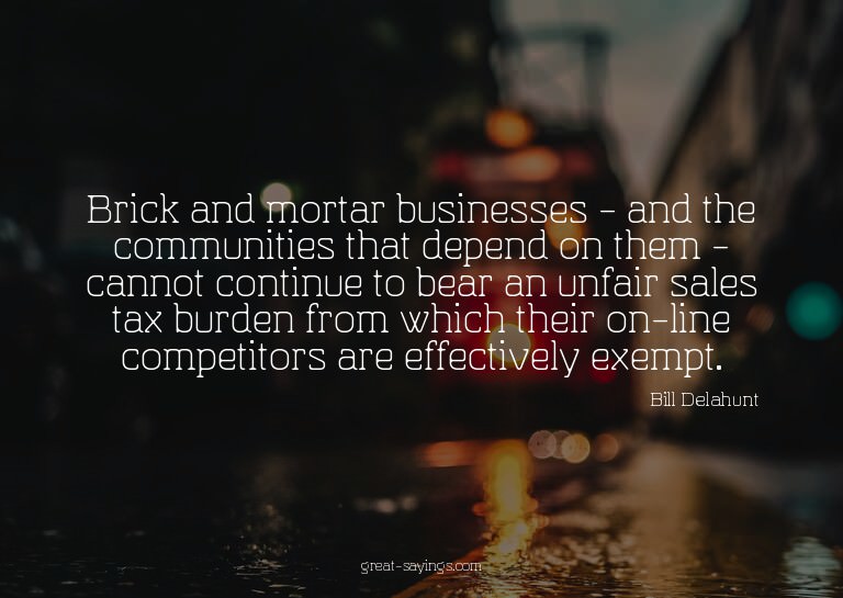 Brick and mortar businesses - and the communities that