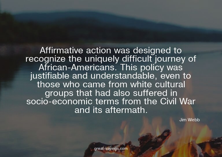 Affirmative action was designed to recognize the unique