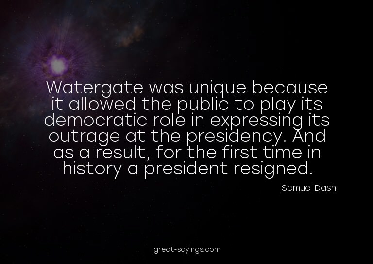 Watergate was unique because it allowed the public to p