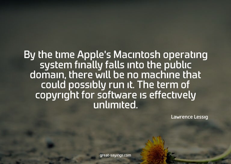 By the time Apple's Macintosh operating system finally