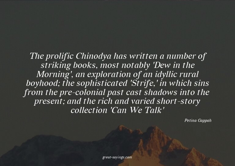 The prolific Chinodya has written a number of striking