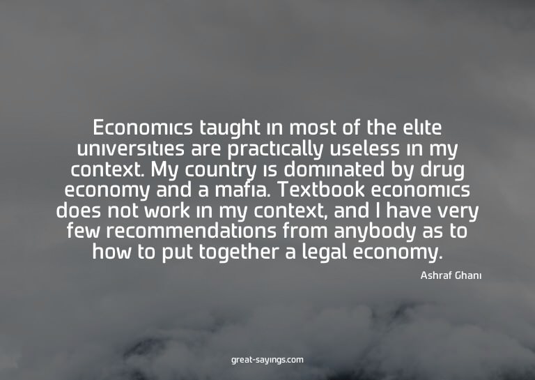 Economics taught in most of the elite universities are