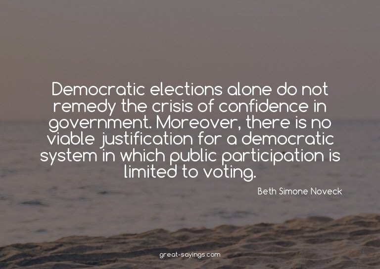 Democratic elections alone do not remedy the crisis of