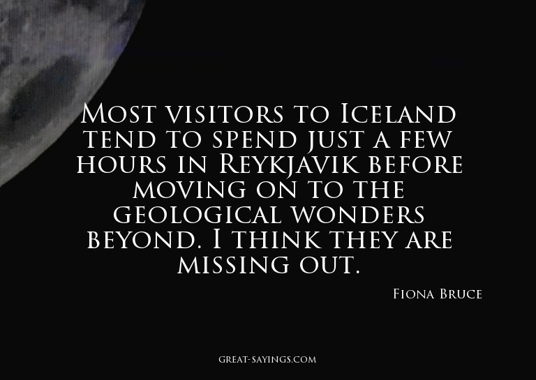 Most visitors to Iceland tend to spend just a few hours