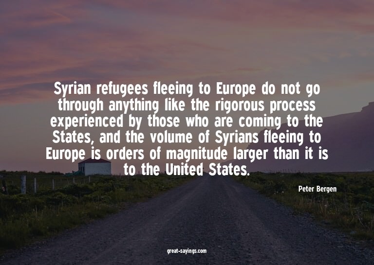Syrian refugees fleeing to Europe do not go through any
