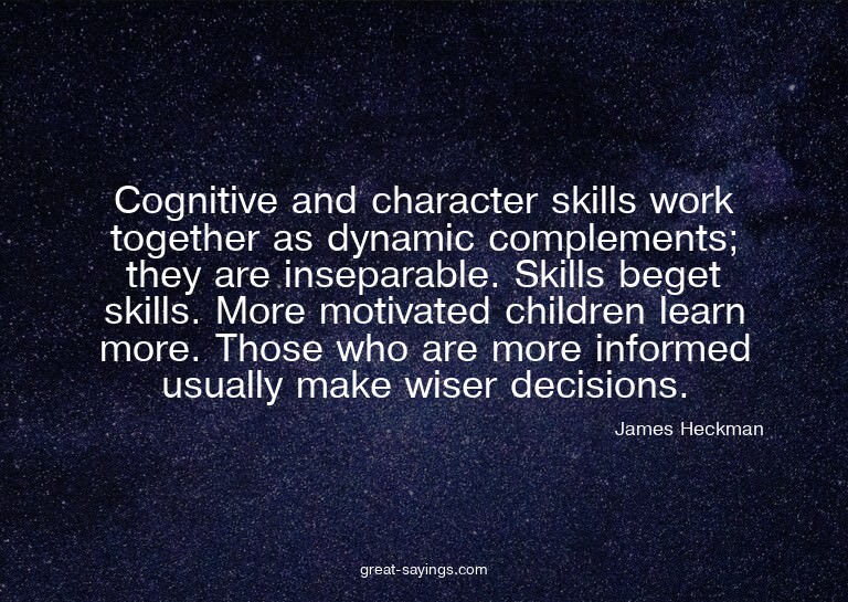 Cognitive and character skills work together as dynamic