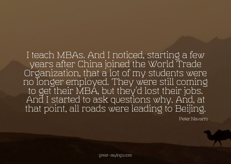 I teach MBAs. And I noticed, starting a few years after
