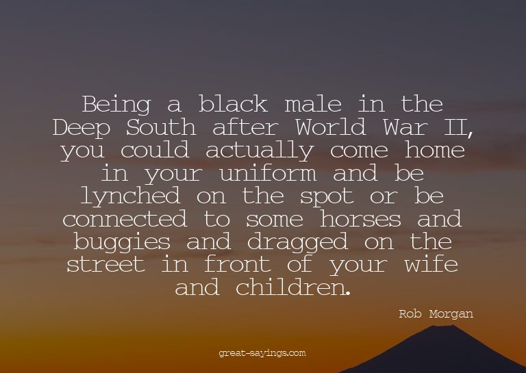 Being a black male in the Deep South after World War II