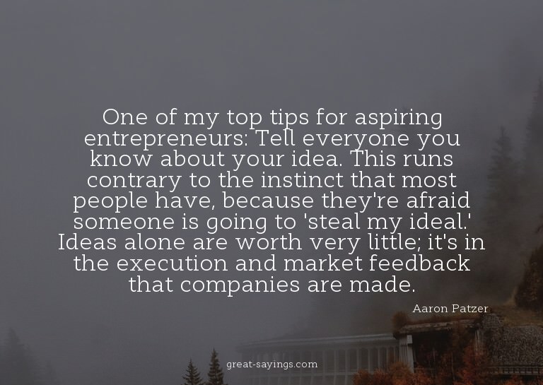 One of my top tips for aspiring entrepreneurs: Tell eve