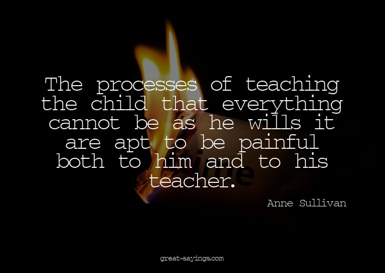 The processes of teaching the child that everything can