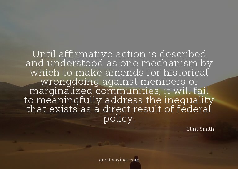 Until affirmative action is described and understood as