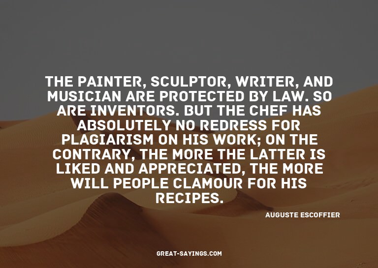 The painter, sculptor, writer, and musician are protect
