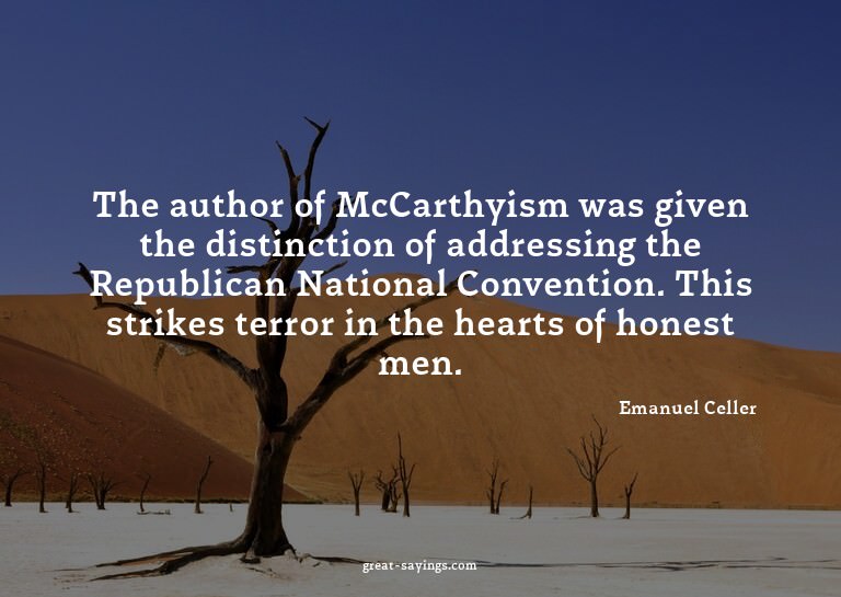 The author of McCarthyism was given the distinction of