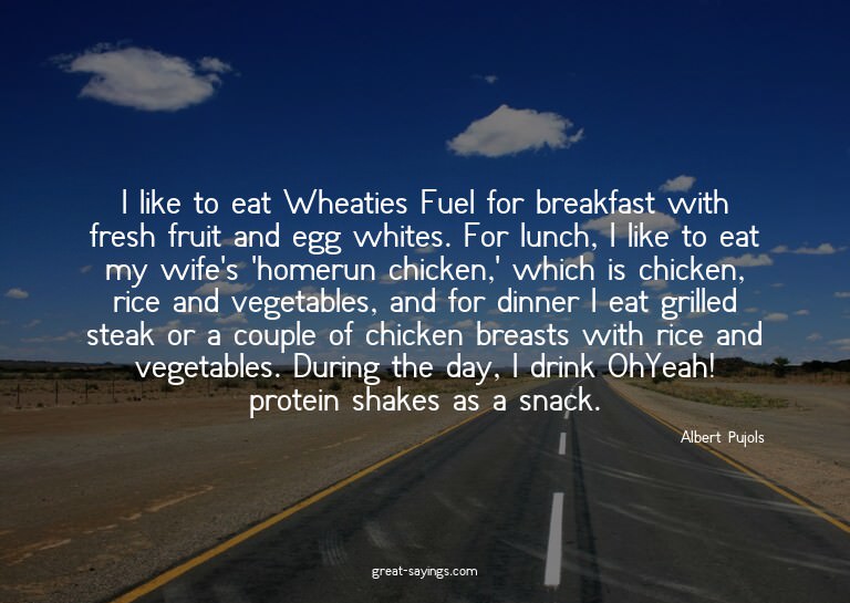 I like to eat Wheaties Fuel for breakfast with fresh fr