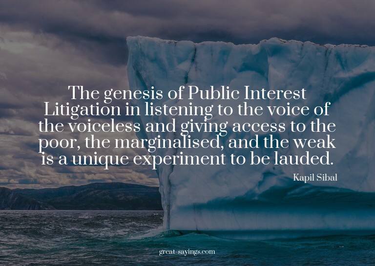The genesis of Public Interest Litigation in listening