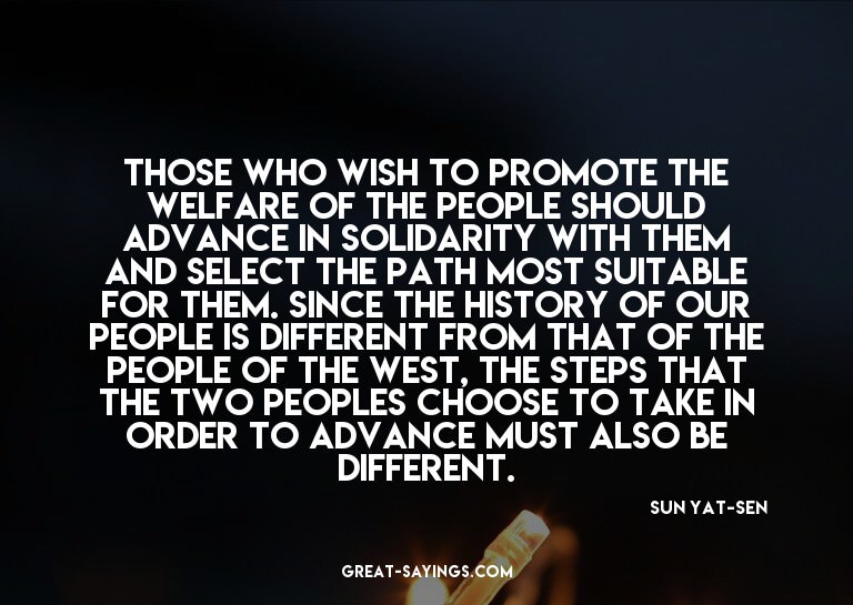 Those who wish to promote the welfare of the people sho
