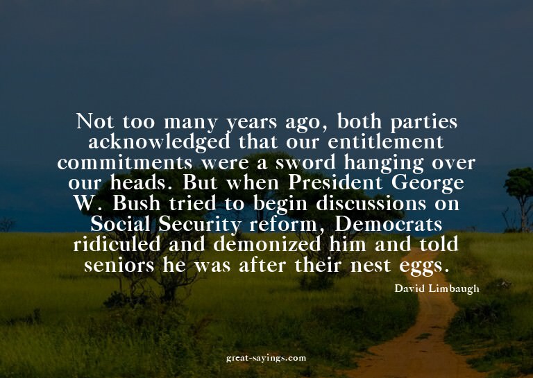 Not too many years ago, both parties acknowledged that