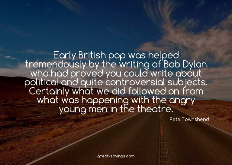 Early British pop was helped tremendously by the writin