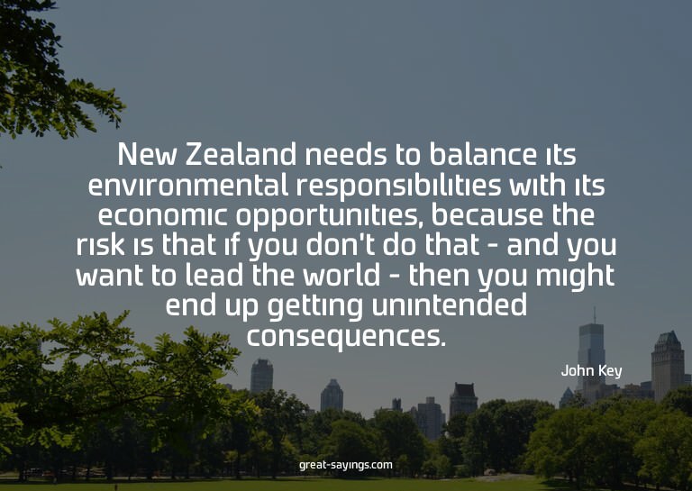 New Zealand needs to balance its environmental responsi