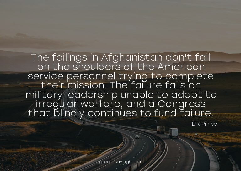 The failings in Afghanistan don't fall on the shoulders