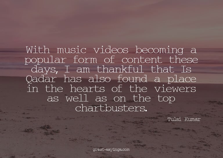 With music videos becoming a popular form of content th