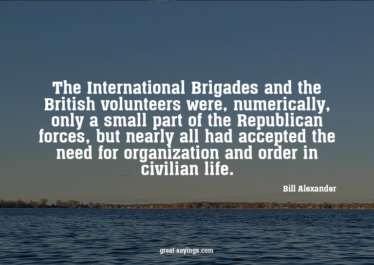 The International Brigades and the British volunteers w