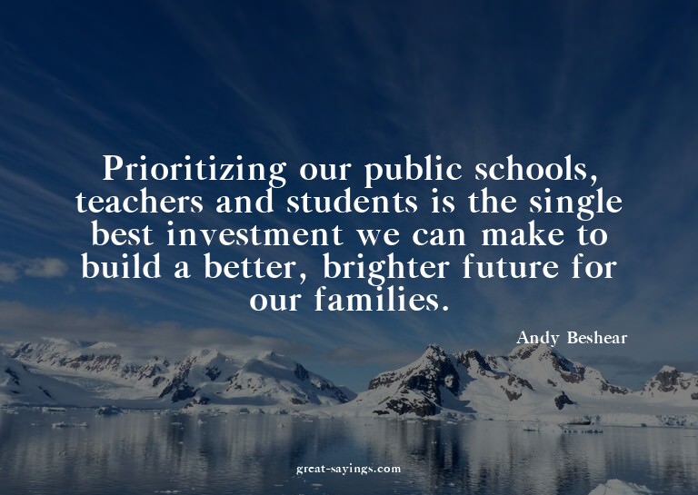 Prioritizing our public schools, teachers and students
