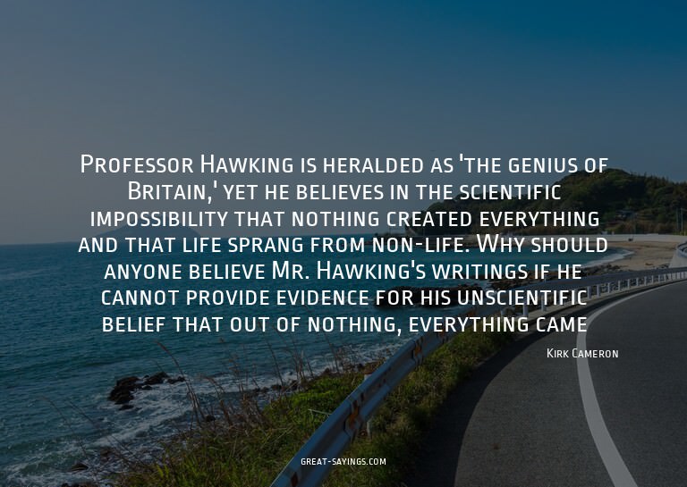 Professor Hawking is heralded as 'the genius of Britain
