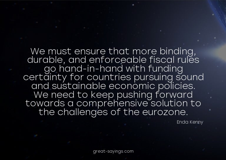We must ensure that more binding, durable, and enforcea