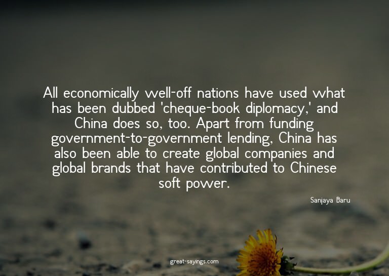 All economically well-off nations have used what has be