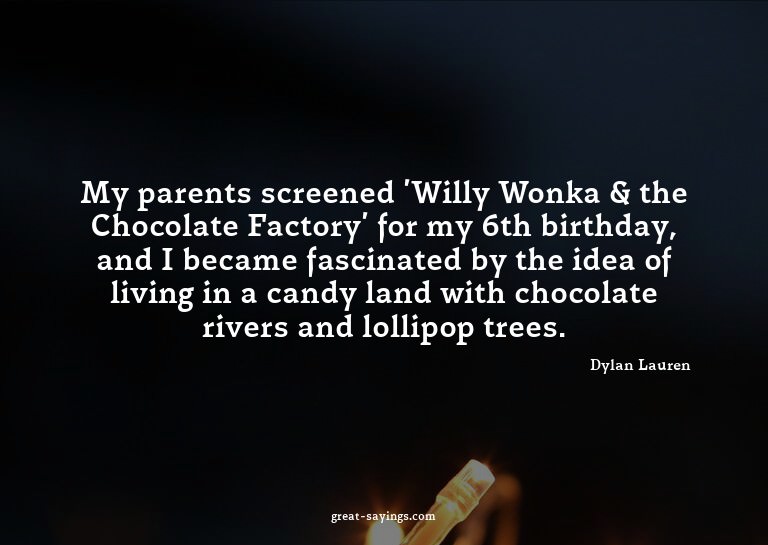 My parents screened 'Willy Wonka & the Chocolate Factor
