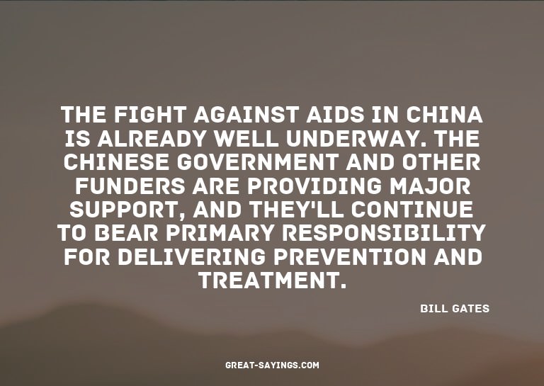 The fight against AIDS in China is already well underwa