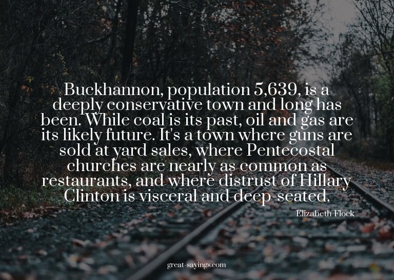 Buckhannon, population 5,639, is a deeply conservative