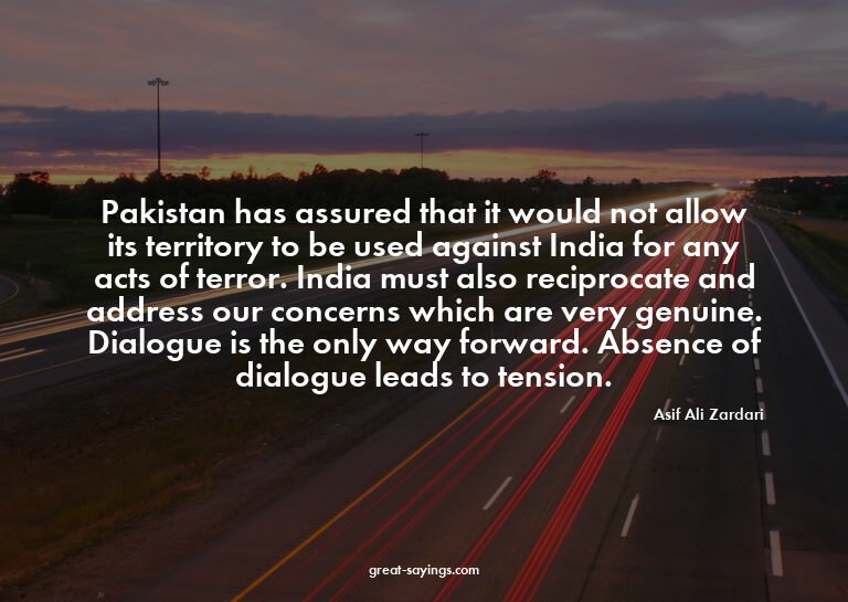 Pakistan has assured that it would not allow its territ