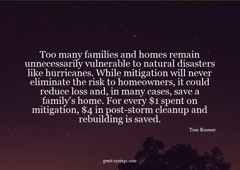 Too many families and homes remain unnecessarily vulner