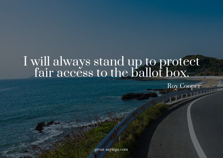 I will always stand up to protect fair access to the ba