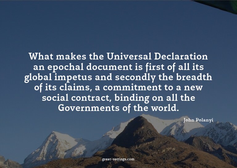 What makes the Universal Declaration an epochal documen